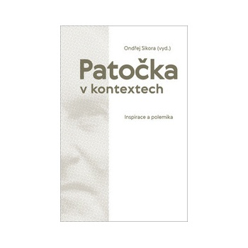 Patočka v kontextech