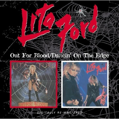 FORD LITA: OUT FOR BLOOD/DANCIN ON CD