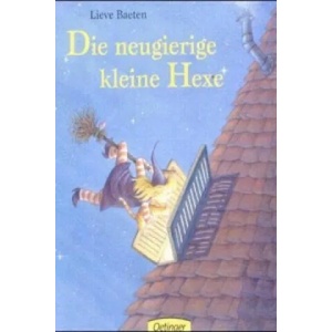 Die neugierige kleine Hexe | Lieve Baeten (2003)