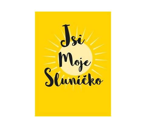 Jsi moje sluníčko