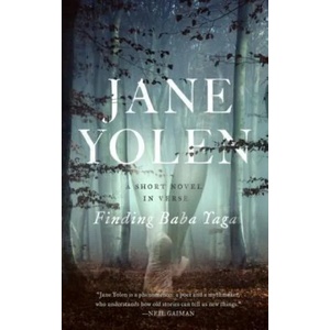 Finding Baba Yaga | Jane Yolen (ISBN: 9781250163875)