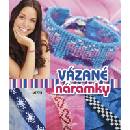 Vázané náramky