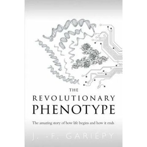 Revolutionary Phenotype | Jean-Francois Gariepy (ISBN: 9781729861561)