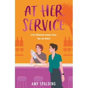 At Her Service | Amy Spalding (ISBN: 9780008669836)