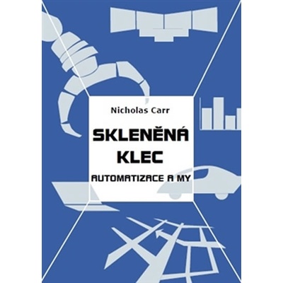 Skleněná klec - Carr Nicholas