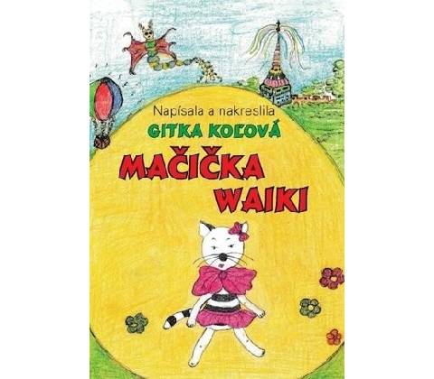 Mačička Waiki - Koľová Gitka