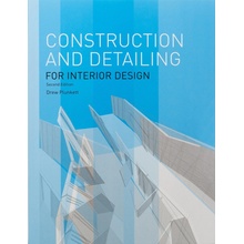 Construction and Detailing for Interior Design - Drew Plunkett