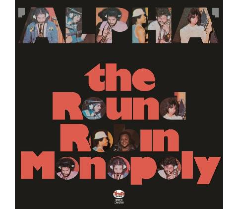 ROUND ROBIN MONOPOLY - ALPHA LP