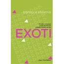 Exoti - Barbora Šťastná