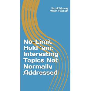 No-Limit Hold ¿em | Mason Malmuth, David Sklansky (ISBN: 9781880685754)
