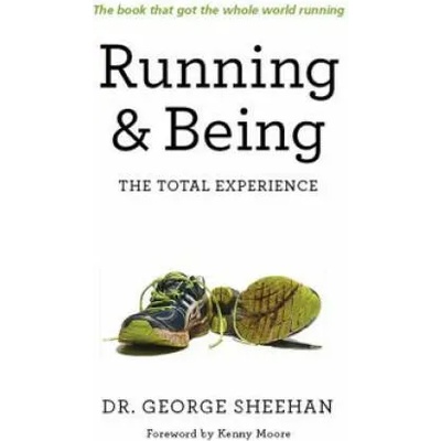 Running & Being | George Sheehan
