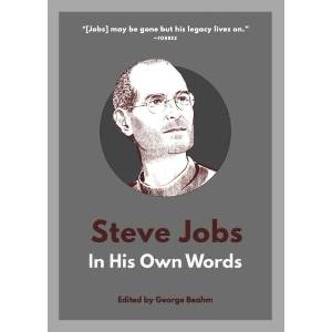 Steve Jobs: In His Own Words (ISBN: 9781572843547)