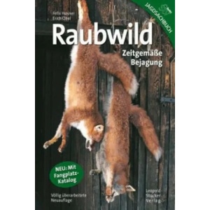 Raubwild | Felix Hosner, Erich Obal (2009)