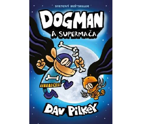 Dogman a Supermača