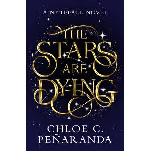 The Stars are Dying | Chloe C. Penaranda (ISBN: 9781035415281)