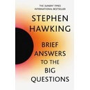 Brief Answers to the Big Questions - Stephen Hawking, John Murray