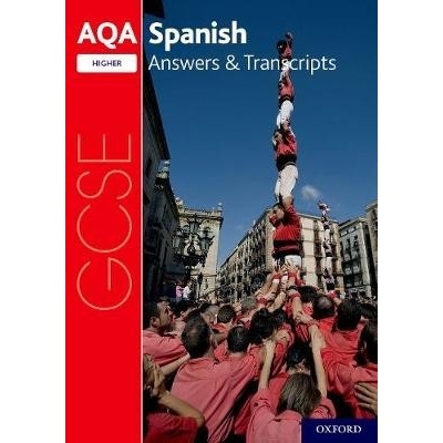 AQA GCSE Spanish: Key Stage Four: AQA GCSE Spanish Higher Answers & TranscriptsPaperback