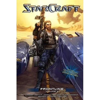 StarCraft: Frontline Volume 4 Metzen ChrisPaperback / softback