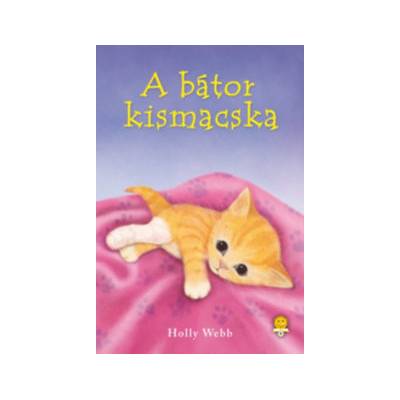 A bátor kismacska - puhakötés