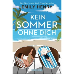 Kein Sommer ohne dich | Katharina Naumann (ISBN: 9783426525197)
