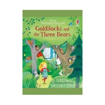 Peep Inside a Fairy Tale Goldilocks and the Three Bears
