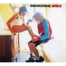 INDOCHINE: WAX CD