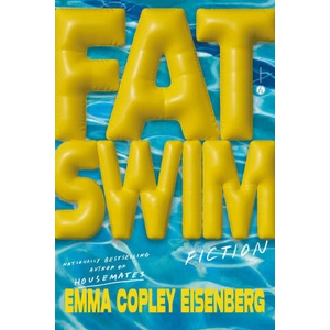 Fat Swim | EISENBERG EMMA COPLEY (ISBN: 9780593242261)