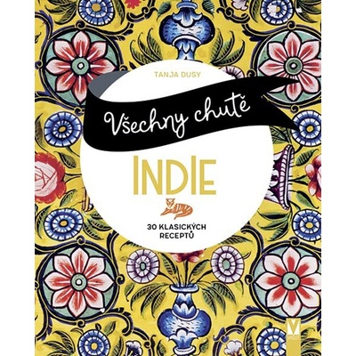 Všechny chutě Indie