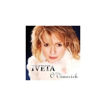 Iveta Bartošová - O Vanocích CD CD
