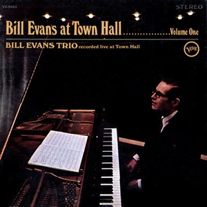 Universal Evans Bill Trio: At Town Hall. . . Volume One - Vinyl (LP) (055988)