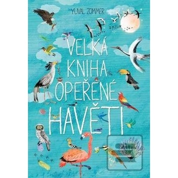 Velká kniha opeřené havěti - Yuval Zommer