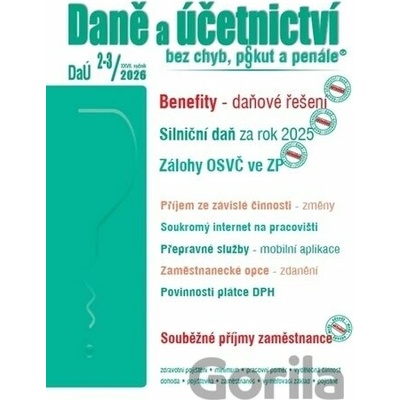 DaÚ 2-3/2026 Zaměstnanecké benefity - Silniční daň za rok 2025, Osvobození příjmů FO – změny