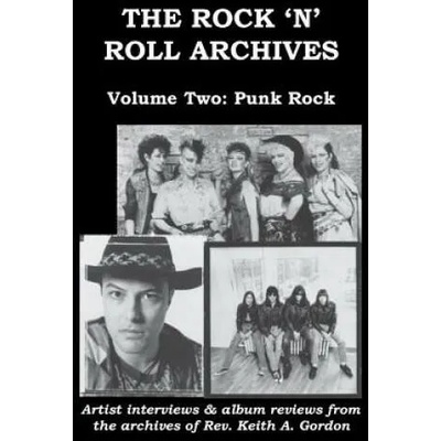 The Rock 'n' Roll Archives, Volume Two: Punk Rock | Rev Keith a Gordon