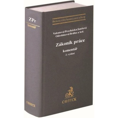 Zákoník práce. Komentář. 2. vydání - Klára Valentová; Jan Procházka; Marie Janšová; Ve
