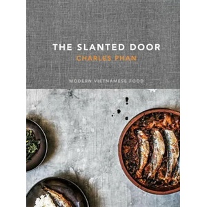 Slanted Door | Charles Phan, Janny Hu (ISBN: 9781607740544)