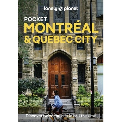Lonely Planet Pocket Montreal & Quebec City