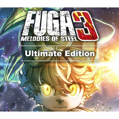 Fuga: Melodies of Steel 3 (Ultimate Edition)
