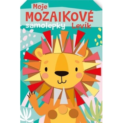 Moje mozaikové samolepky Levík Kolektív