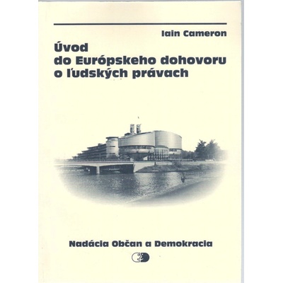 Úvod do Európskeho dohovoru o ľudských právach
