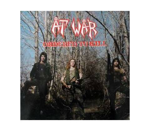 At War - Ordered To Kill - slipcase CD
