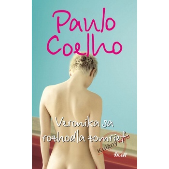 Veronika sa rozhodla zomrieť - Paulo Coelho