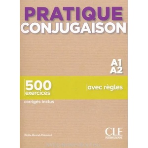 Pratique Conjugaison | Grand-Clement Odile (ISBN: 9782090389920)