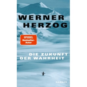 Die Zukunft der Wahrheit | Werner Herzog (2024)