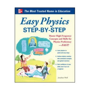 Easy Physics Step-by-Step | Jonathan Wolf (ISBN: 9780071805919)