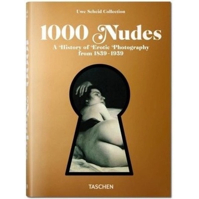 1000 Nudes – Koetzle Hans-Michael, Scheid Uwe
