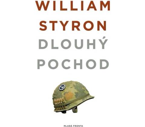 Dlouhý pochod - William Styron