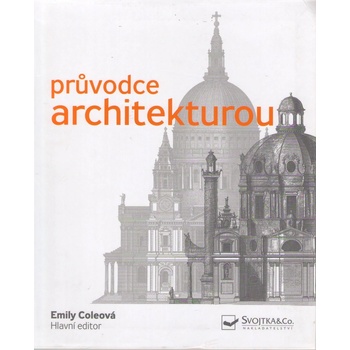 Průvodce architekturou - Coleová Emily
