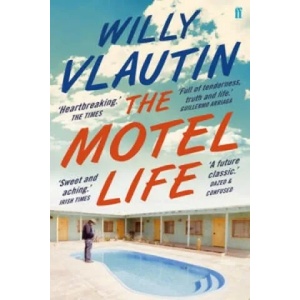 Motel Life | Willy Vlautin (2016)