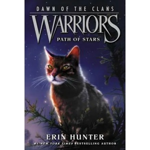 Warriors: Dawn of the Clans #6: Path of Stars (ISBN: 9780062410047)