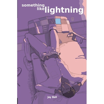 Something Like Lightning | Jay Bell